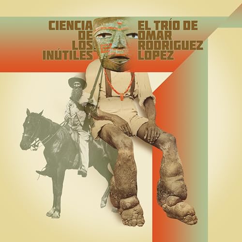 El Trío De Omar Rodríguez-López - Ciencia De Los Inútiles - Vinyl