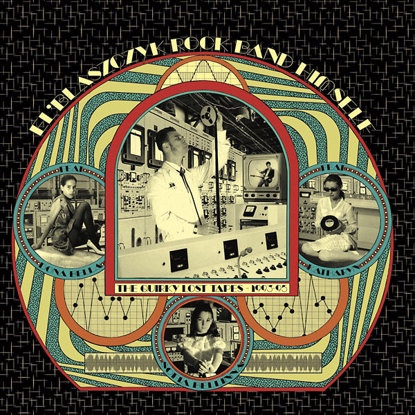 EL'BLASZCZYK ROCK BAND HIMSELF - The Quirky Lost Tapes 1993-1995 - Vinyl