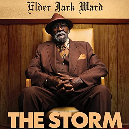 Elder Jack Ward - The Storm - Vinyl