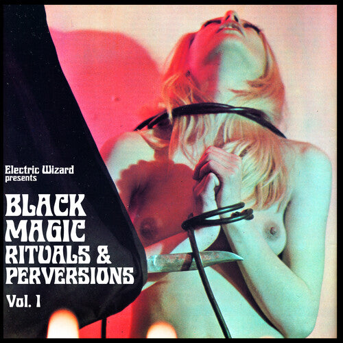 Electric Wizard - Black Magic Rituals & Perversions Vol. 1 (Limited Edition, Pink Colored Vinyl, Pink, Explicit Cover/Content) - Vinyl