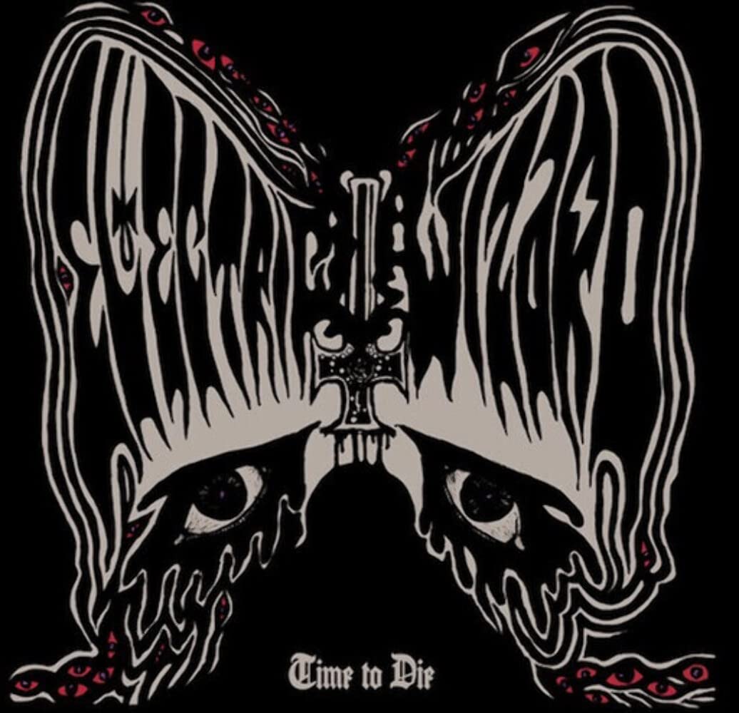 Electric Wizard - Time To Die [Import] (2 Lp's) - Vinyl
