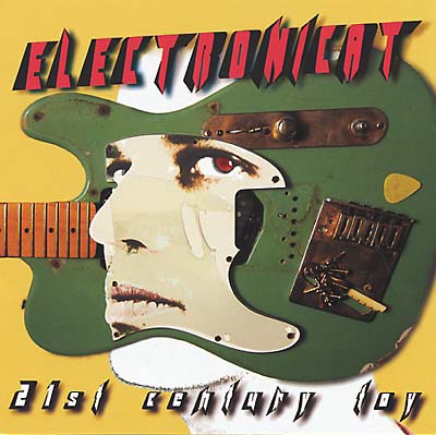 ELECTRONICAT - 21st Century Toy - CD