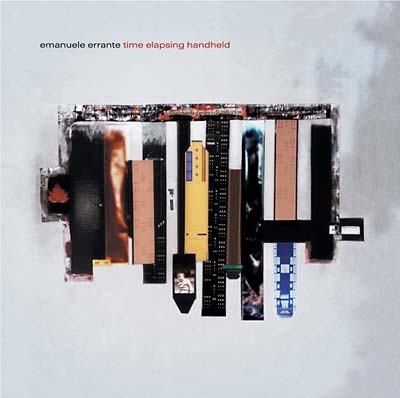 EMANUELE ERRANTE - Time Elapsing Handheld - CD