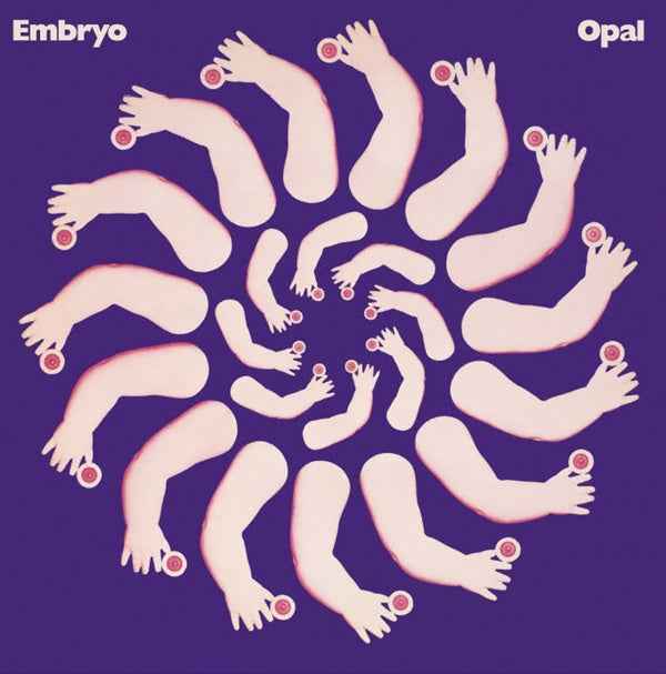 EMBRYO - Opal - Vinyl