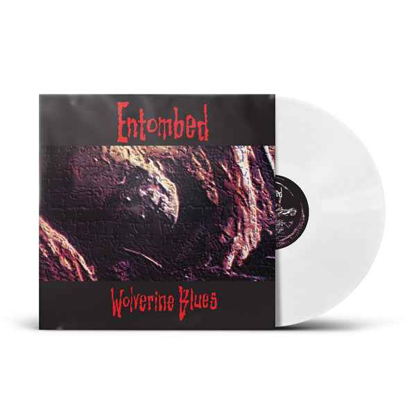 Entombed - Wolverine Blues (Exclusive White Vinyl) - Vinyl