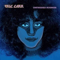 Eric Carr - Unfinished Business (Picture Disc Vinyl, Poster, Remastered, Reissue) - Vinyl