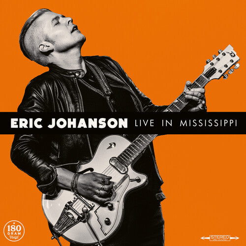Eric Johanson - Live in Mississippi (180 Gram Vinyl) - Vinyl