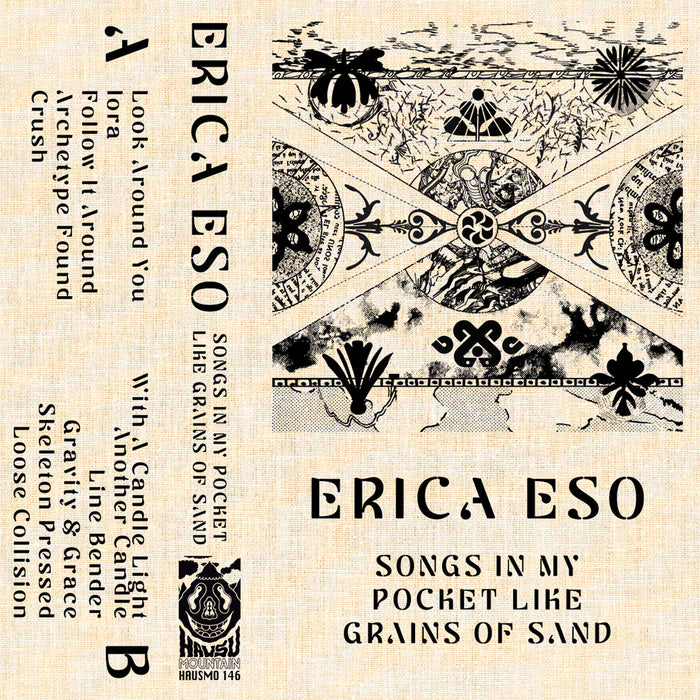 Erica Eso - Songs In My Pocket Like Grains Of Sand - Cassette