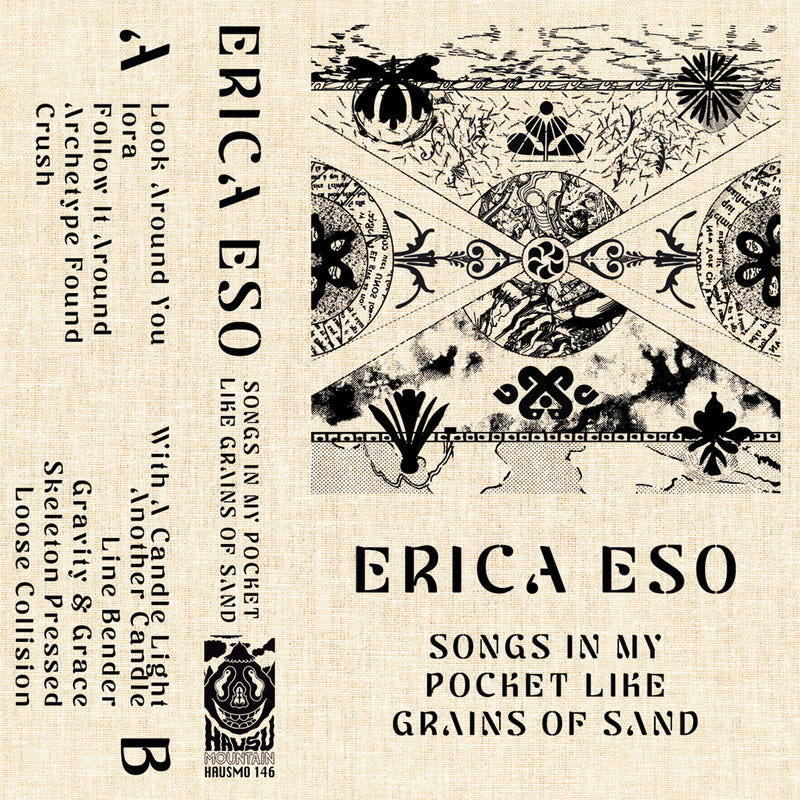 Erica Eso - Songs In My Pocket Like Grains Of Sand - Cassette