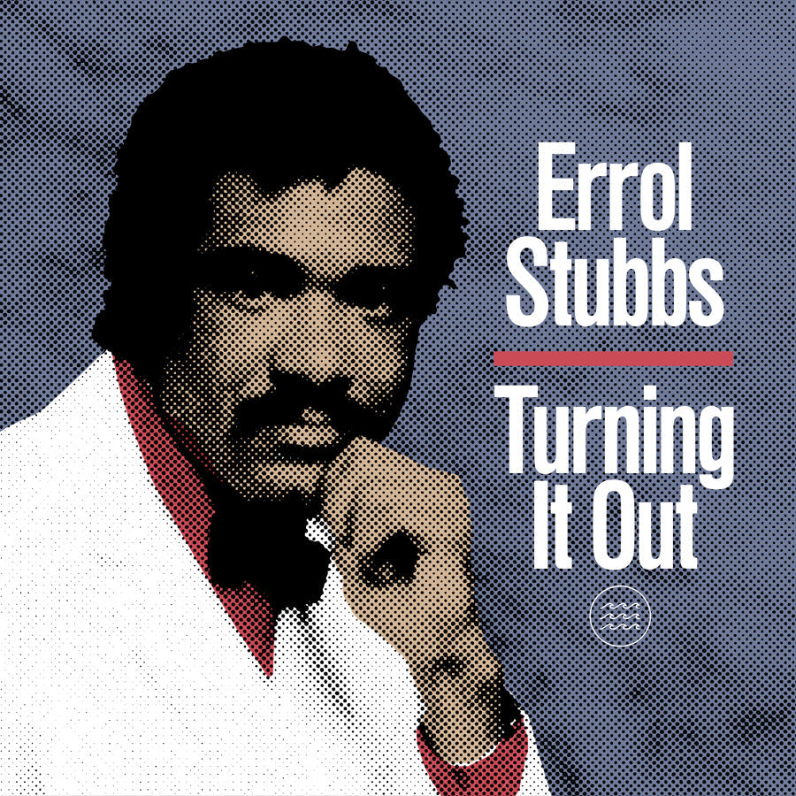 Errol Stubbs - Turning It Out (Lita Exclusive) - Vinyl