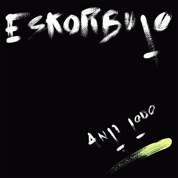 ESKORBUTO - Anti Todo [Lp] - Vinyl
