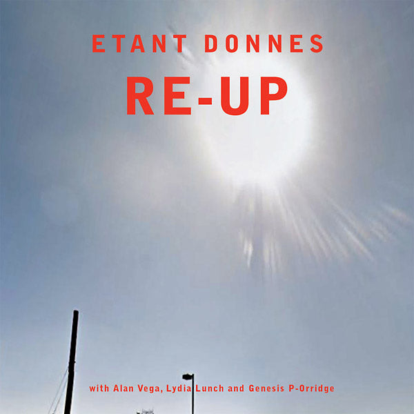 ETANT DONNES - Re-Up - CD