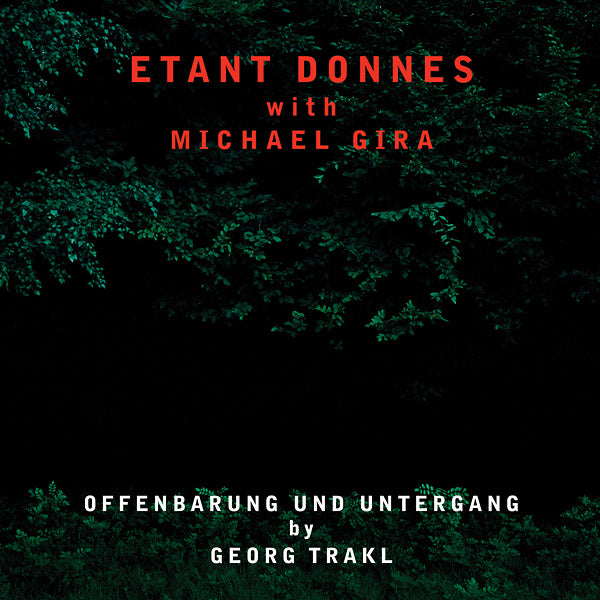 ETANT DONNES WITH MICHAEL GIRA - Offenbarung Und Untergang - CD