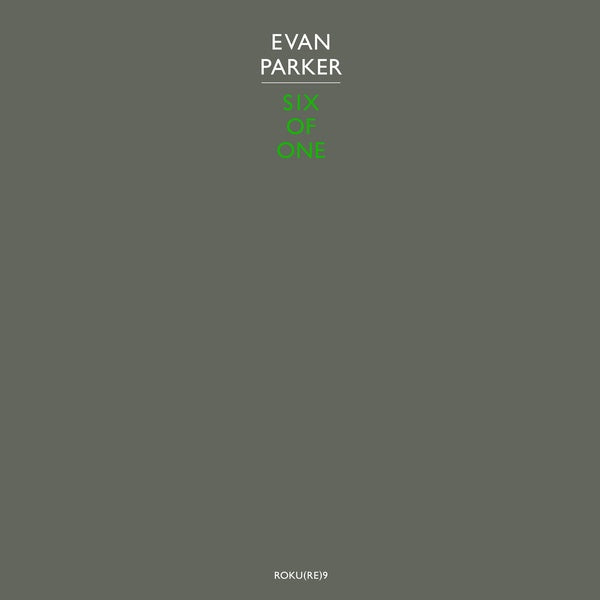 Evan Parker - Six of One - Vinyl