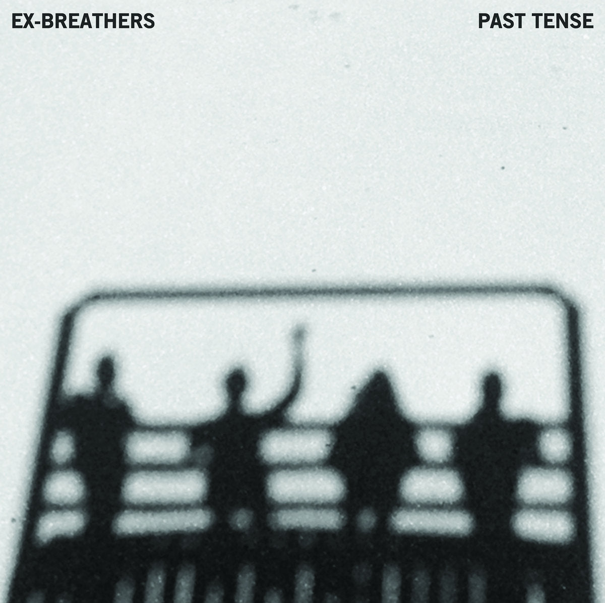 Ex-Breathers - Past Tense - Vinyl
