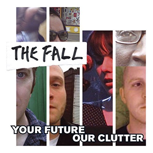 Fall, The - Your Future Our Clutter - Vinyl