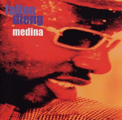 FALOU DIENG - Medina - CD