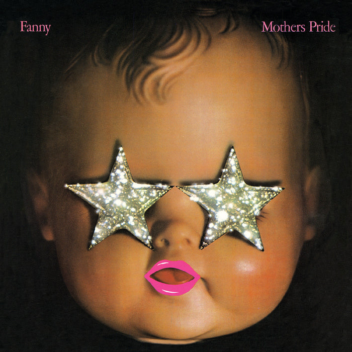 Fanny - Mothers Pride (Remastered) (Baby Pink Vinyl) - Vinyl