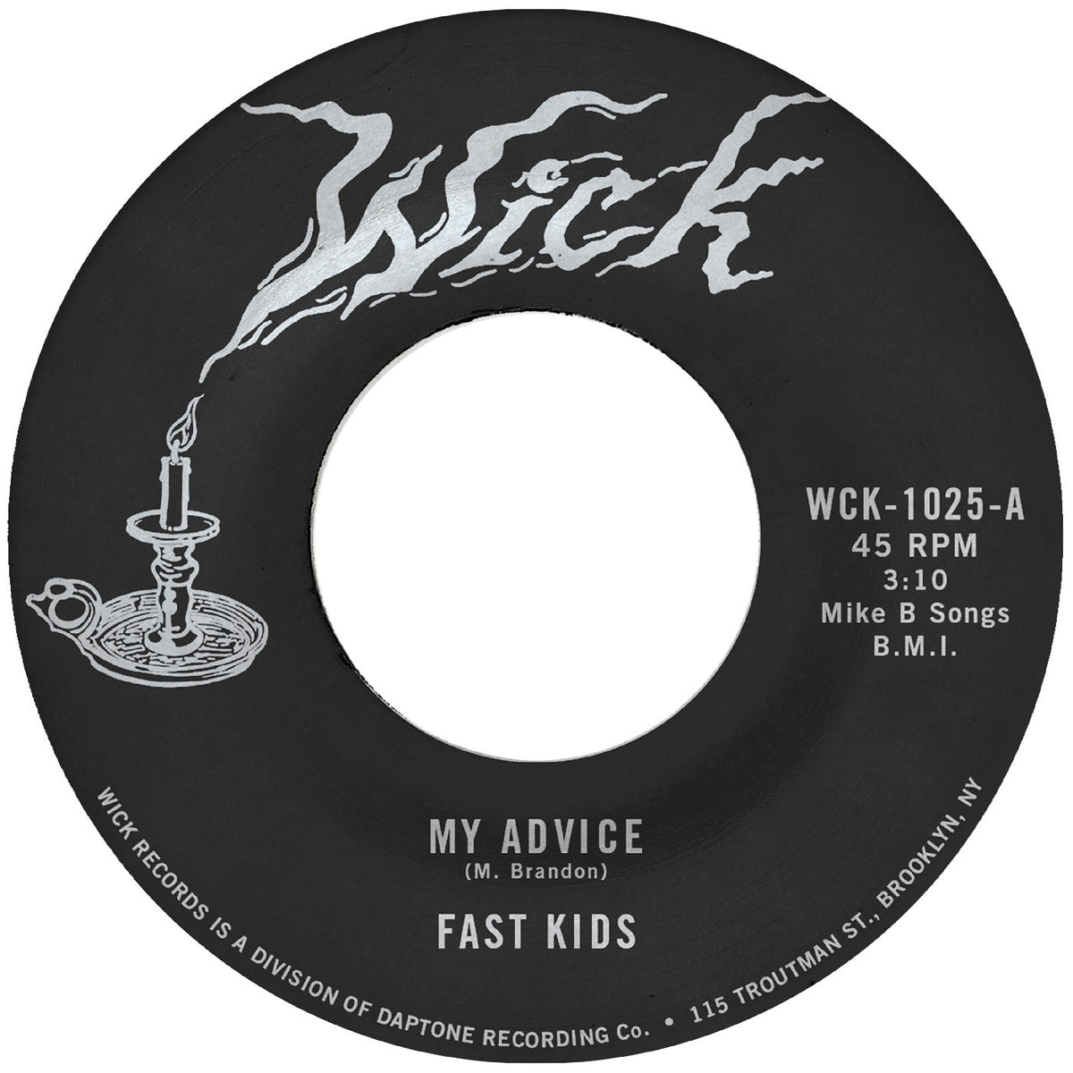Fast Kids - My Advice B/W Out Of State Plates - Vinyl