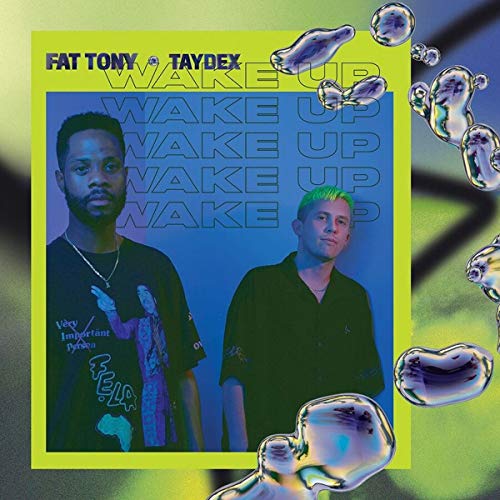 Fat Tony & Taydex - Wake Up - Vinyl