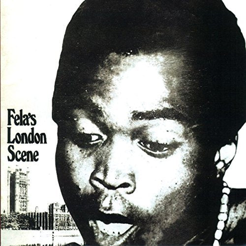 Fela Kuti - Fela's London Scene (180 Gram Vinyl) - Vinyl