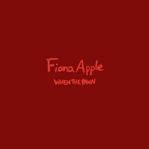 Fiona Apple - When The Pawn... (180 Gram Vinyl) - Vinyl