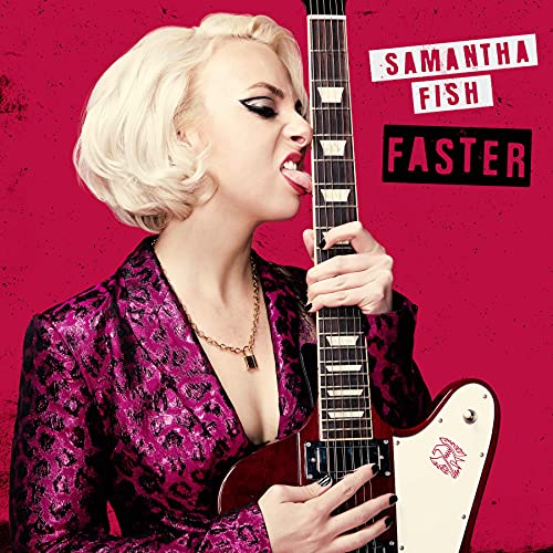 Fish,Samantha - FASTER - CD
