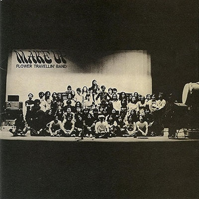 FLOWER TRAVELLIN' BAND - Make Up - Vinyl