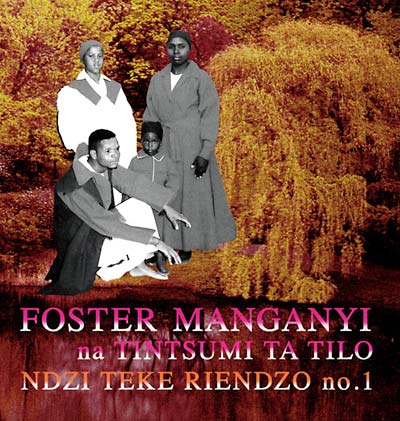 FOSTER MANGANYI - Ndzi Teke Riendzo No. 1 - CD