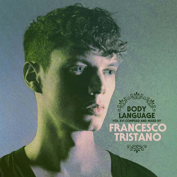 FRANCESCO TRISTANO - Body Language 16 - CD