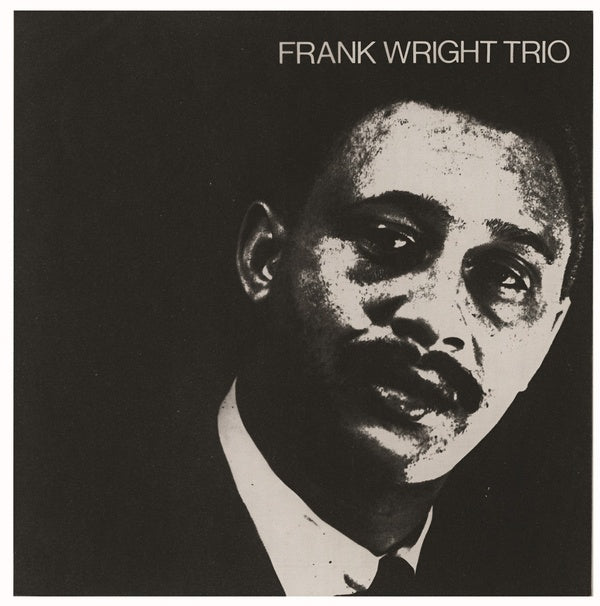 Frank Wright - Frank Wright Trio - Vinyl
