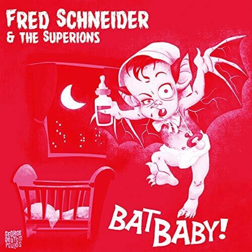 Fred Schneider & The Superions - Bat Baby (7" Vinyl) - Vinyl