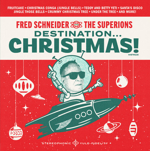 Fred Schneider & The Superions - Destination Christmas - Vinyl