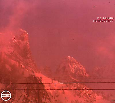 F.S.BLUMM - Mondkuchen - CD