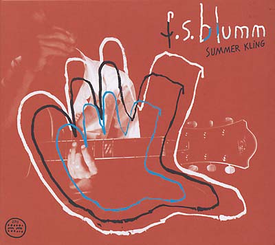 F.S.BLUMM - Summer Kling - CD
