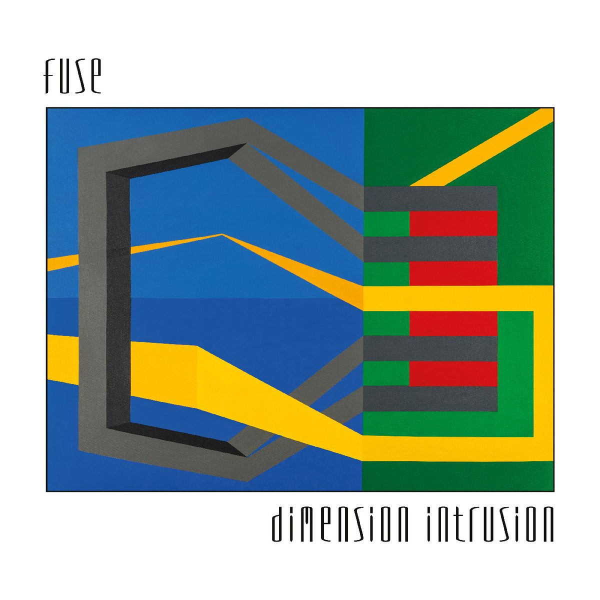 F.U.S.E. - Dimension Intrusion - Vinyl