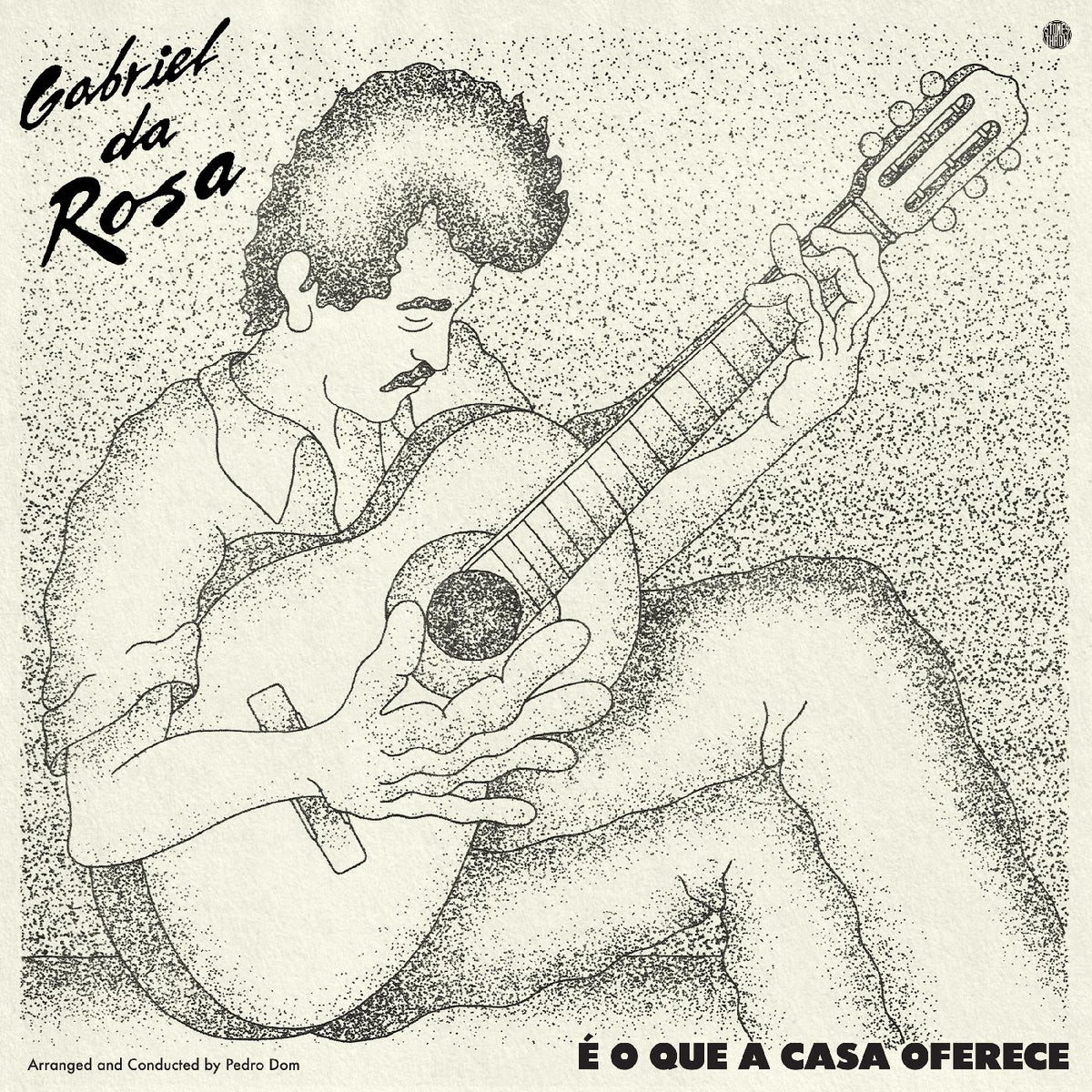 Gabriel da Rosa - … o que a casa oferece - Vinyl