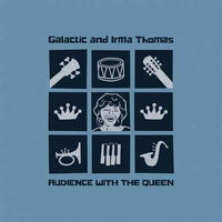 Galactic with Irma Thomas - Audience With The Queen (Indie Exclusive, Sky Blue and Gold Colored Vinyl) - Vinyl