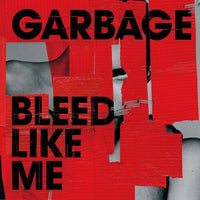 Garbage - Bleed Like Me: Deluxe Edition (Expanded Version) (2 Lp's) - Vinyl