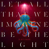 Garbage - Let All That We Imagine Be The Light (Orange Vinyl) - Vinyl