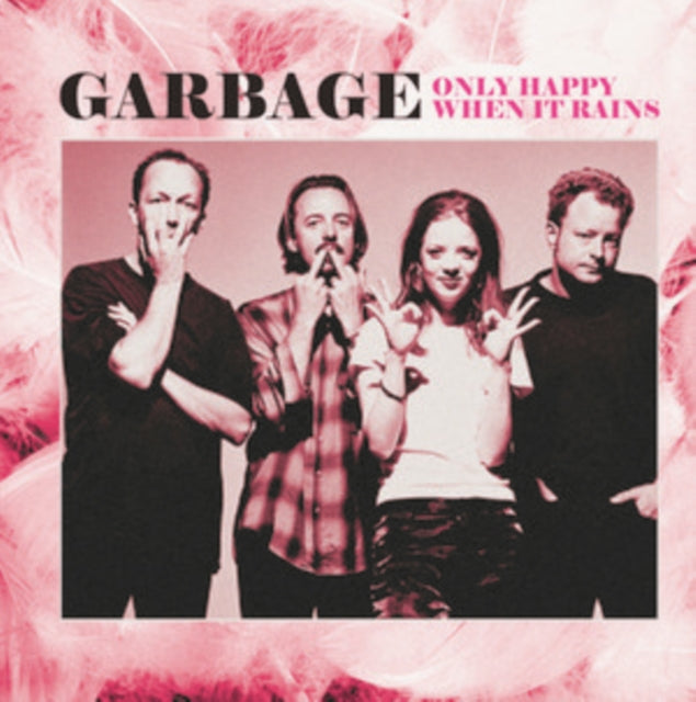 Garbage - Only Happy When It Rains: Rare Radio Broadcasts [Import] - Vinyl