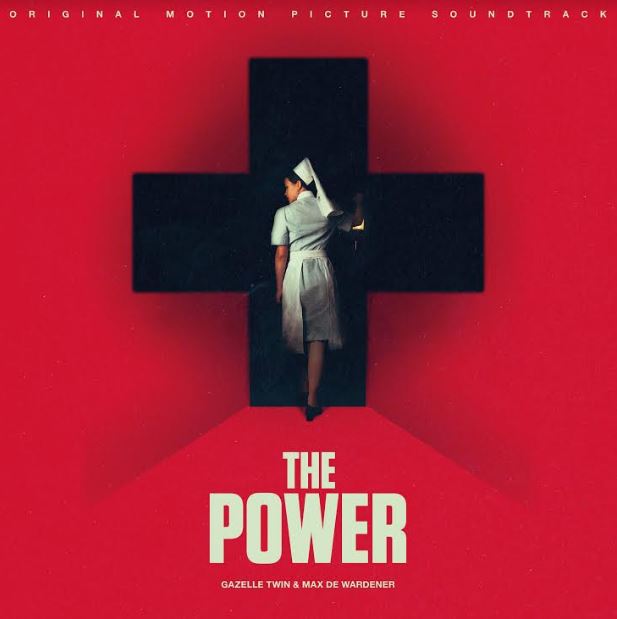 Gazelle Twin & Max de Wardener - The Power (Original Motion Picture Soundtrack) - Vinyl