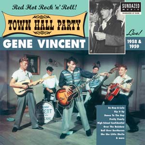 Gene Vincent - Gene Vincent Live At Town Hall Party 1958 & 1959 - Vinyl