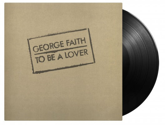 GEORGE FAITH - To Be A Lover [180-Gram Black Vinyl] [Import] - Vinyl