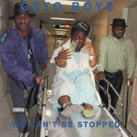 Geto Boys - We Can't Be Stopped (35th Anniversary Edition) [Explicit Content] (2 Lp's) - Vinyl