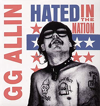 G.G. Allin - Hated in the Nation - Vinyl