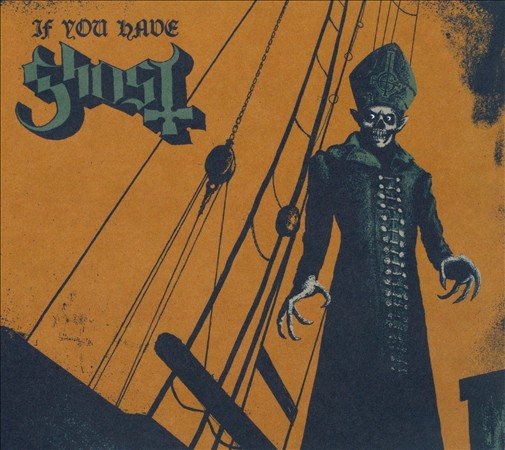 Ghost B.C. - IF YOU HAVE GHOST - Vinyl