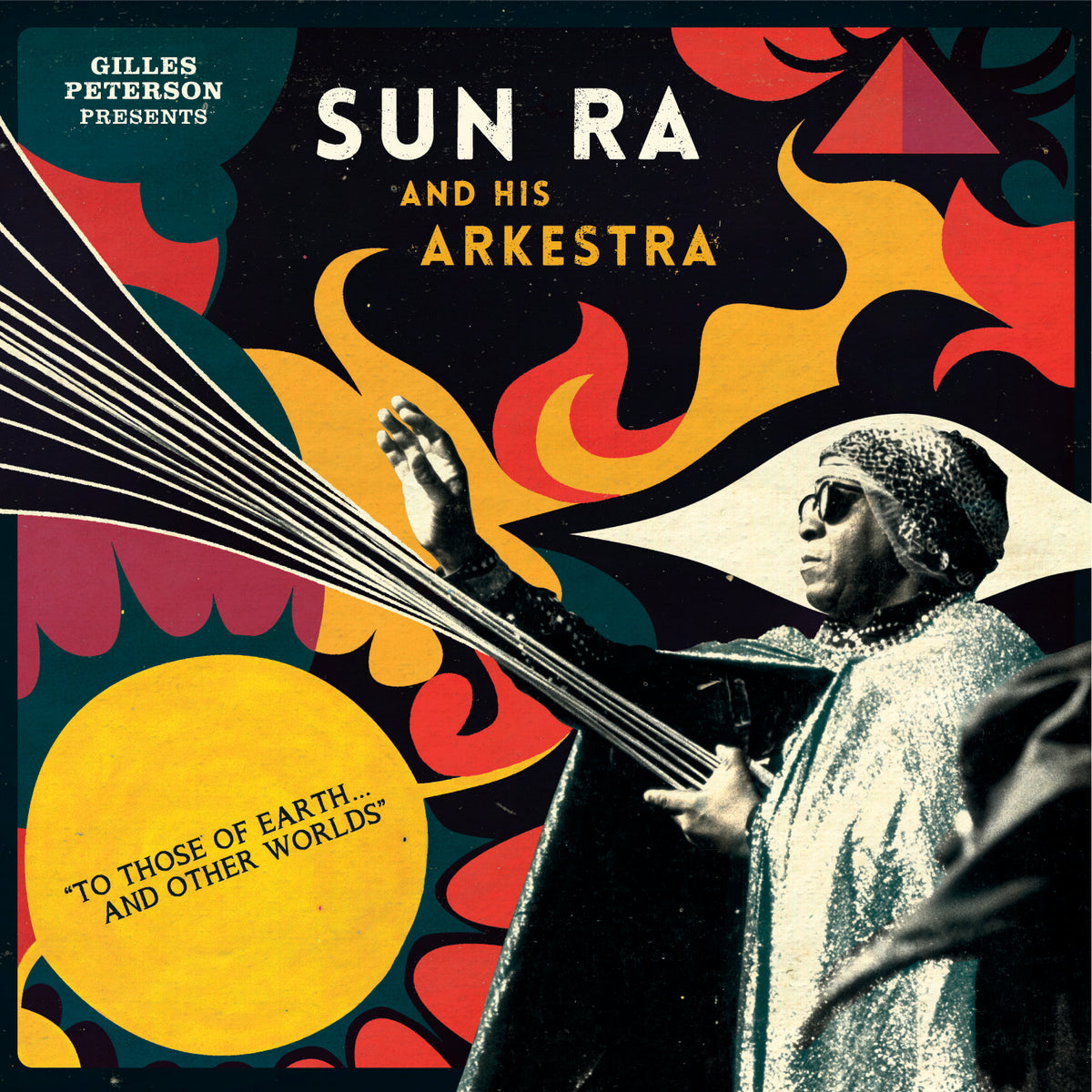 Gilles presents Sun Ra and His Arkestra Peterson - To Those Of Earth And Other Worlds - Vinyl