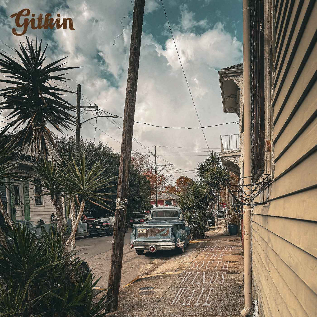 Gitkin - Where The South Winds Wail - Vinyl