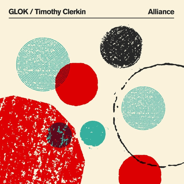 Glok/Timothy Clerkin - Alliance - Vinyl